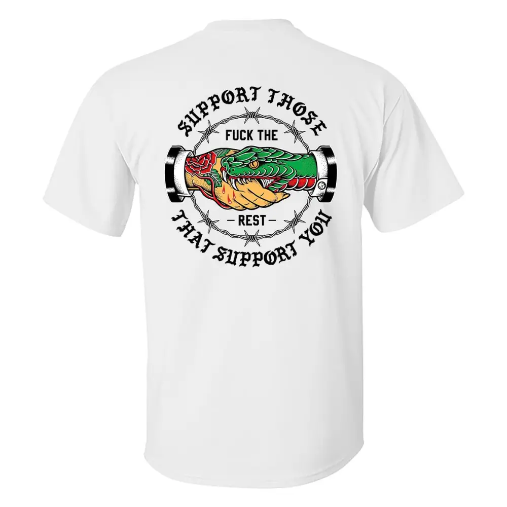 SUPPORT THOSE THAT SUPPORT YOU Snake Graphic Black Print T-shirt