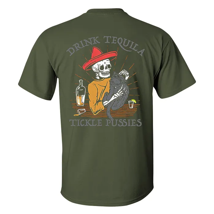 DRINK TEQUILA TICKLE PUSSIES Casual Black Print Men's T-shirt