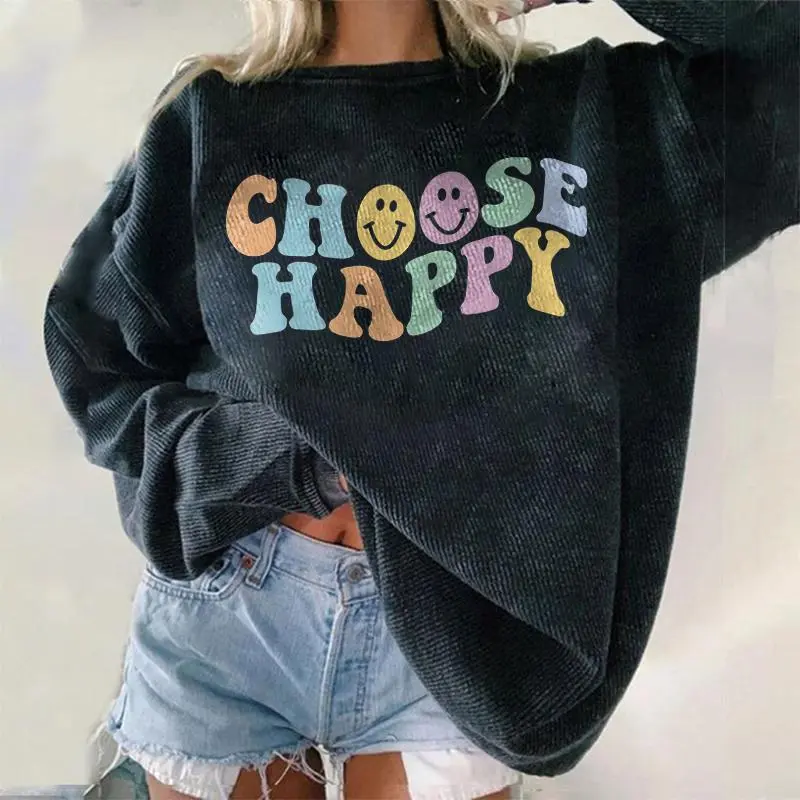 Choose Happy Letters Women's Pullover Sweatshirt