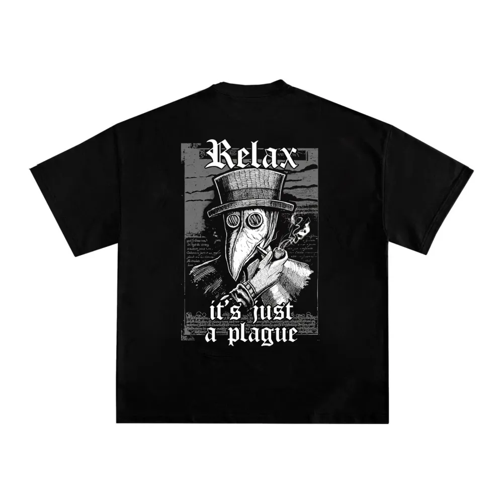 Relax It's Just A Plague Friend Printed Men's T-shirt