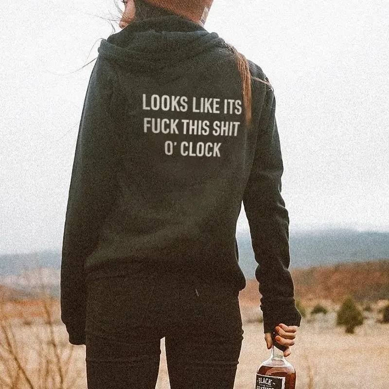 Looks like it's fuck this shit o’ clock Women's Hoodie