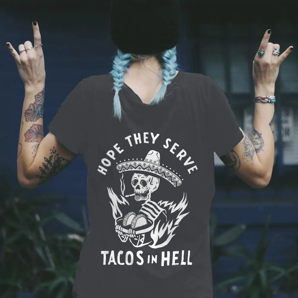 UPRANDY Hope They Serve Tacos In Hell Printed Black T-shirt