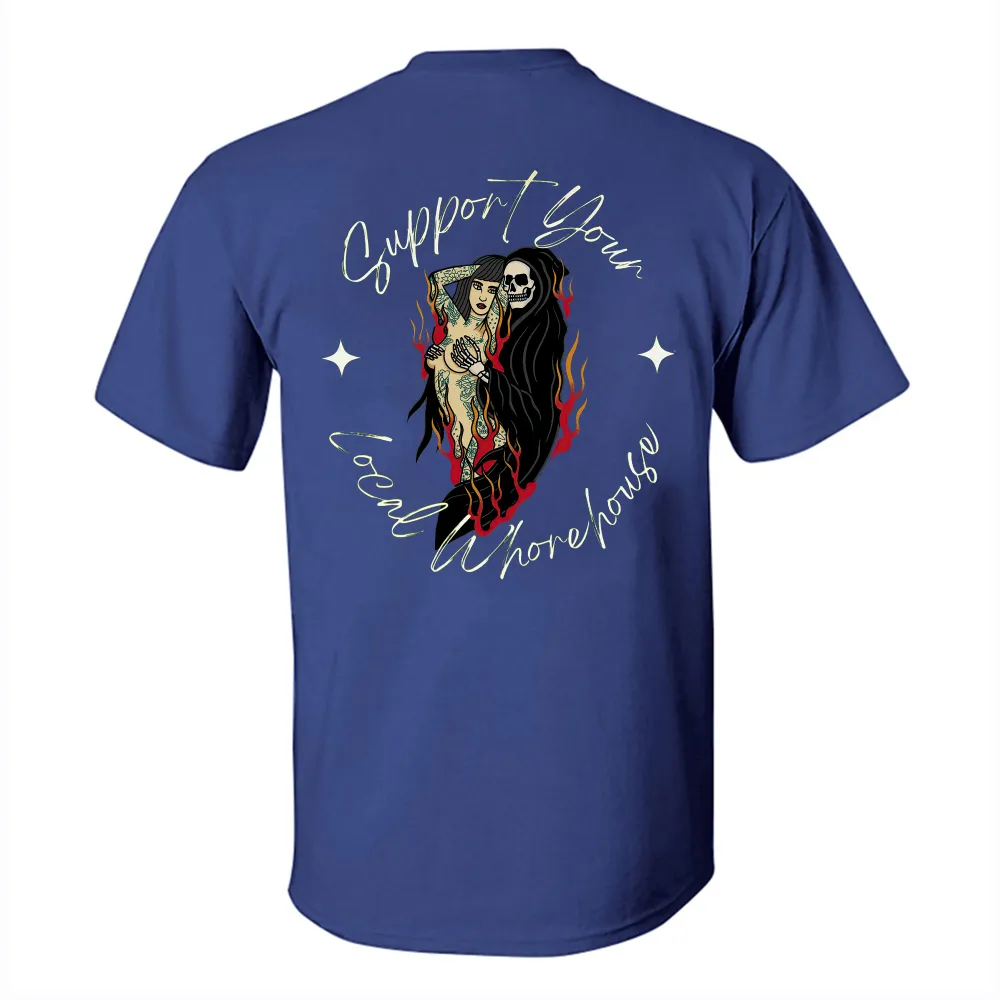 Support Your Local Whorehouse Printed Men's T-shirt